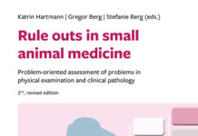 Rule Outs in Small Animal Medicine: Problem-oriented Assessment of Problems in Physical Examination and Clinical Pathology, 2nd Edition