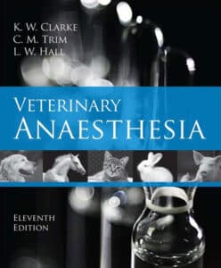 Veterinary Anaesthesia 11th Edition