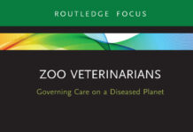 Zoo Veterinarians: Governing Care on a Diseased Planet
