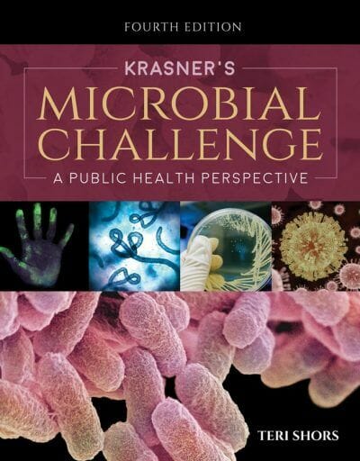 Krasner’s Microbial Challenge, 4th Edition