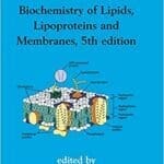 biochemistry-of-lipids-lipoproteins-and-membranes-5th-edition