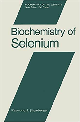 Biochemistry of Selenium By Raymond Shamberger