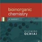 Bioinorganic Chemistry A Survey
