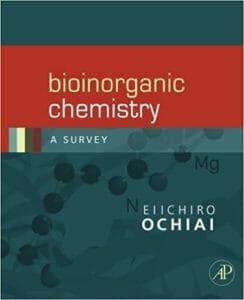 Bioinorganic Chemistry A Survey