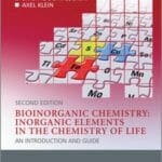 bioinorganic-chemistry–inorganic-elements-in-the-chemistry-of-life-an-introduction-and-guide-2nd-edition