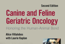 Canine and Feline Geriatric Oncology: Honoring the Human-Animal Bond 2nd Edition