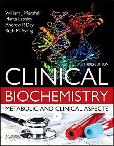 Clinical Biochemistry:Metabolic and Clinical Aspects: With Expert Consult access 3rd Edition