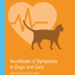 Handbook of Symptoms in Dogs and Cats 3rd Edition Handbook of Symptoms in Dogs and Cats 3rd Edition