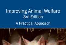 Improving Animal Welfare, A Practical Approach, 3rd Edition Improving Animal Welfare, A Practical Approach, 3rd Edition