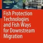 Fish-Protection-Technologies-and-Fish-Ways-for-Downstream-Migration