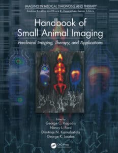 Handbook of Small Animal Imaging: Preclinical Imaging, Therapy, and Application