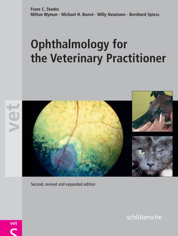 Ophthalmology for the Veterinary Practitioner, 2nd, Revised and Expanded Edition