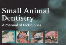 Small Animal Dentistry: A Manual of Techniques