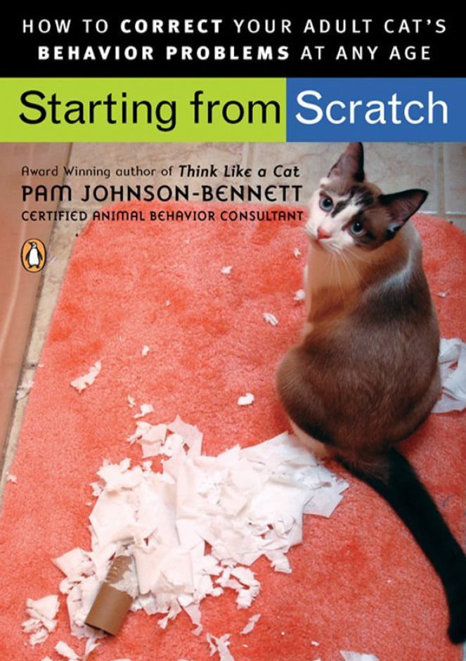 Starting From Scratch: How To Correct Behavior Problems In Your Adult Cat Pdf Download