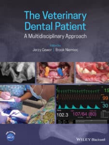 The Veterinary Dental Patient: A Multidisciplinary Approach