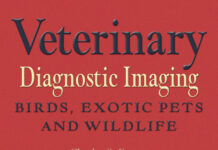 Veterinary Diagnostic Imaging: Birds, Exotic Pets and Wildlife Veterinary Diagnostic Imaging: Birds, Exotic Pets and Wildlife PDF Download