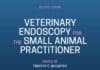 Veterinary Endoscopy for the Small Animal Practitioner 2nd Edition