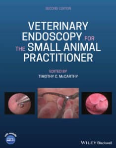Veterinary Endoscopy for the Small Animal Practitioner 2nd Edition Veterinary Endoscopy for the Small Animal Practitioner 2nd Edition