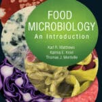 Food Microbiology: An Introduction, 4th Edition Food Microbiology: An Introduction, 4th Edition