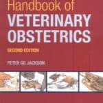 Handbook of Veterinary Obstetrics 2nd Edition
