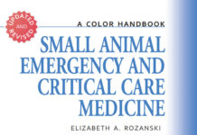 Small Animal Emergency and Critical Care Medicine: A Colour Handbook Small Animal Emergency and Critical Care Medicine: A Colour Handbook