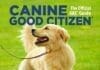 Canine Good Citizen: 10 Essential Skills Every Well-Mannered Dog Should Know 2nd Edition pdf