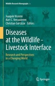 Diseases at the Wildlife - Livestock Interface: Research and Perspectives in a Changing World PDF