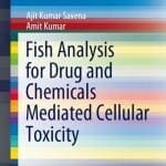 fish analysis for drug and chemical mediated cellular toxicity pdf