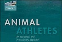 Animal Athletes: An Ecological and Evolutionary Approach pdf