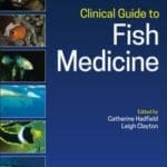 clinical-guide-to-fish-medicine
