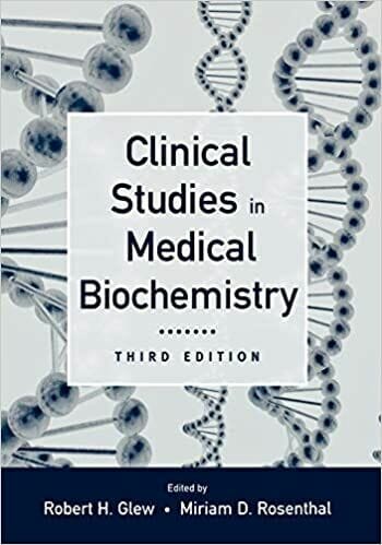 Clinical Studies in Medical Biochemistry, Third Edition