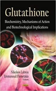 Glutathione Biochemistry, Mechanisms of Action and Biotechnological Implications glutathione-biochemistry-mechanisms-of-action-and-biotechnological-implications