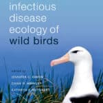 Infectious Disease Ecology of Wild Birds-Oxford University Press