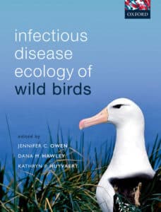 Infectious Disease Ecology of Wild Birds-Oxford University Press Infectious Disease Ecology of Wild Birds-Oxford University Press