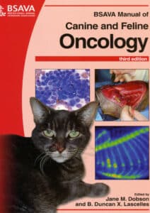 BSAVA Manual of Canine and Feline Oncology, 3rd Edition BSAVA Manual of Canine and Feline Oncology, 3rd Edition