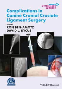 Complications in Canine Cranial Cruciate Ligament Surgery Complications in Canine Cranial Cruciate Ligament Surgery