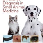 Differential Diagnosis in Small Animal Medicine 2nd Edition Differential Diagnosis in Small Animal Medicine 2nd Edition