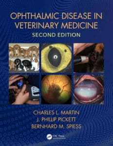Ophthalmic Disease in Veterinary Medicine 2nd Edition Ophthalmic Disease in Veterinary Medicine 2nd Edition