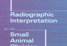 Radiographic Interpretation for the Small Animal Clinician 2nd Edition