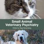 Small Animal Veterinary Psychiatry Small Animal Veterinary Psychiatry
