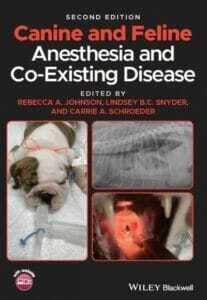 Canine and Feline Anesthesia and Co-Existing Disease 2nd Edition PDF