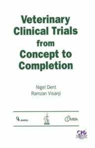 Veterinary Clinical Trials from Concept to Completion PDF