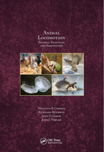 animal locomotion physical principles and adaptations PDF
