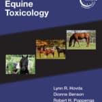Blackwell’s Five-Minute Veterinary Consult Clinical Companion: Equine Toxicology