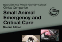 Blackwell’s Five-Minute Veterinary Consult Clinical Companion, Small Animal Emergency and Critical Care, 2nd Edition Blackwell's Five-Minute Veterinary Consult Clinical Companion, Small Animal Emergency and Critical Care, 2nd Edition