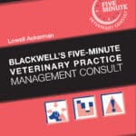Blackwell's Five-Minute Veterinary Practice Management Consult 3rd Edition PDF Download
