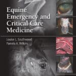 Equine Emergency and Critical Care Medicine Equine Emergency and Critical Care Medicine