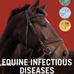 Equine Infectious Diseases 2nd Edition