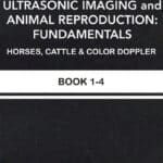Ultrasonic Imaging and Animal Reproduction, Book 1-4