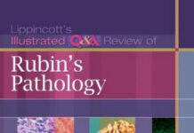 Lippincott’s Illustrated Q&A Review of Rubin’s Pathology, 2nd Edition